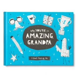 Gift Book: Why You’re So Amazing, Grandpa