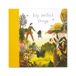 Illustrated Children’s Book: Tiny Perfect Things