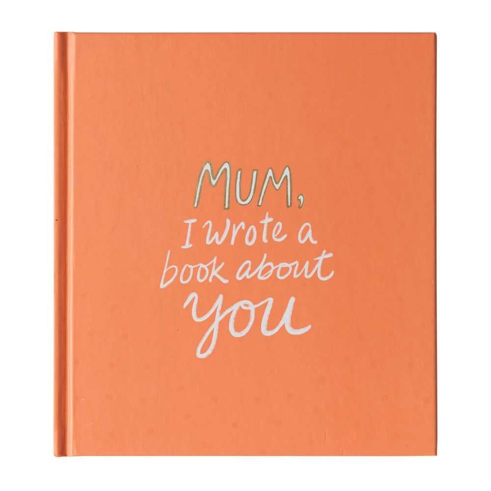 Gift Book: Mum, I Wrote A Book About You 3 Gift Book: Mum, I Wrote A Book About You